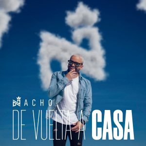 Nacho – De Vuelta A Casa (EP) (2020)